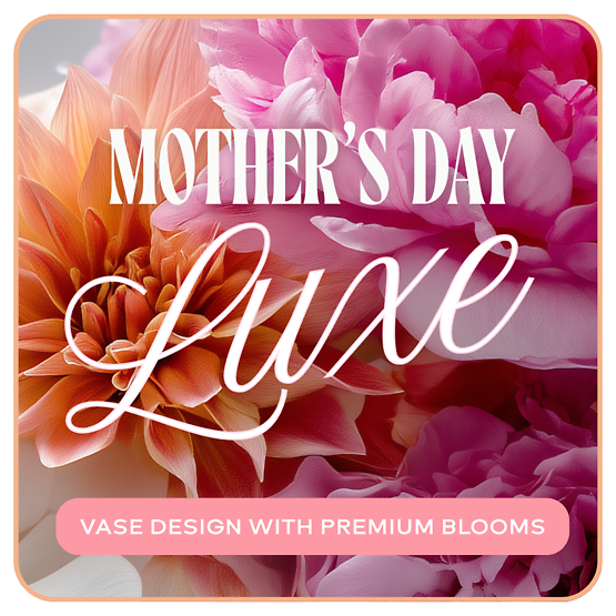 Mother\'s Day Luxe Vase Design