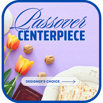 Passover Centerpiece Designer\'s Choice